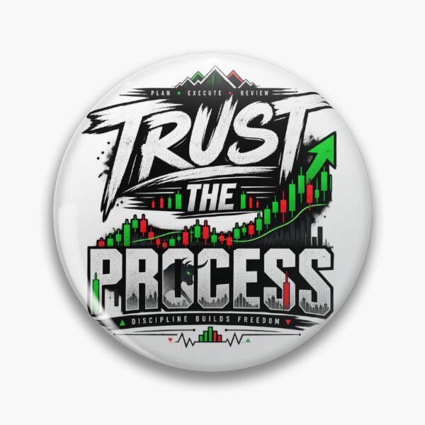 Item preview, Trust The Process Day Trader Motivation designed and sold by NovaMoodCo.