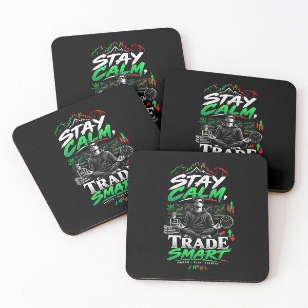 Item preview, Stay Calm Trade Smart Day Trader Design designed and sold by NovaMoodCo.