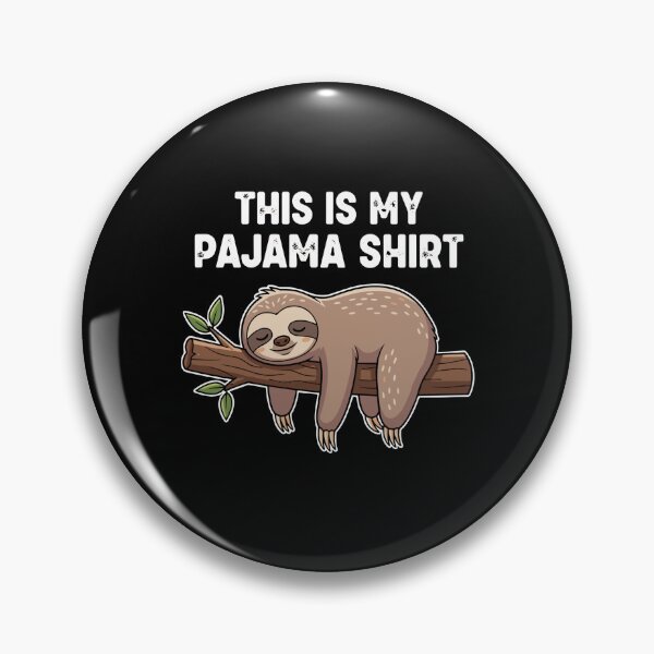Item preview, This Is My Pajama Shirt Sloth Lover Lazy Sleeping Napping Humorous Animal  designed and sold by PopStars1993.