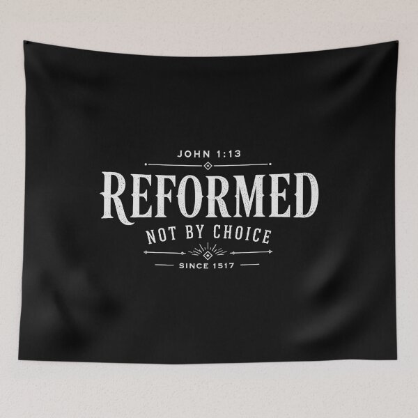 Item preview, Reformed Theology John 1:13 Christian - Not By Choice  designed and sold by Glory After Tears.