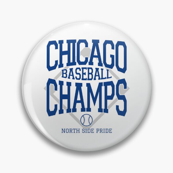 Item preview, Chicago Baseball Champs North Side Pride designed and sold by MASMUS27.