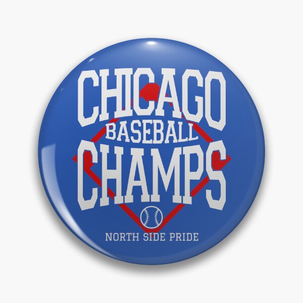 Item preview, Chicago Baseball Champs - North Side Pride designed and sold by MASMUS27.