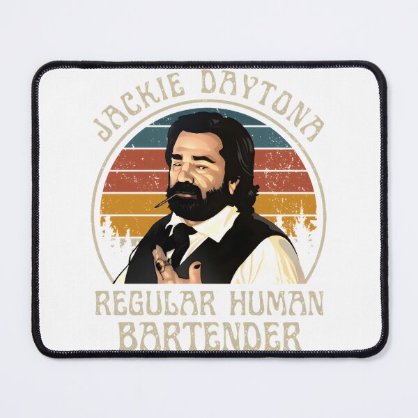 Item preview, Jackie Daytona Regular Human Bartender | Perfect Gift For You And Friends designed and sold by Dreamcolors.