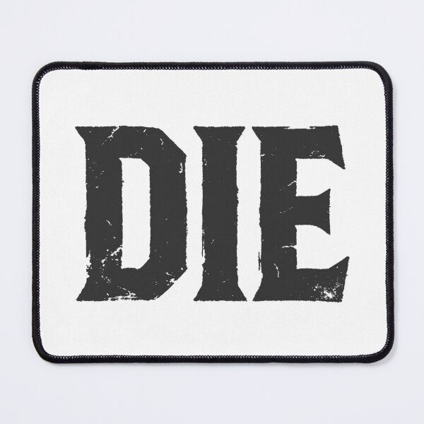 Item preview, DIE in Black Grungy Letters designed and sold by StudioDestruct.