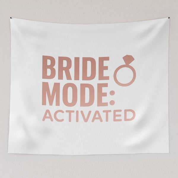 Item preview, Bride Mode Activated — Funny Rose Gold Engagement & Wedding Design designed and sold by SoulThread Studio.