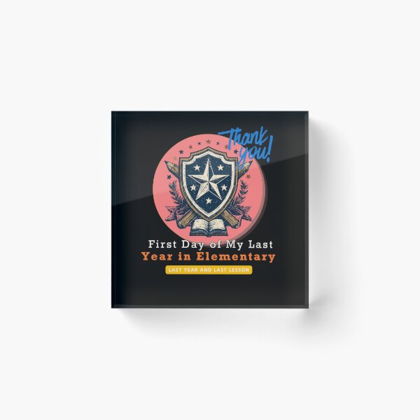 Item preview, First Day of My Last Year in Elementary Funny School Design and Quote designed and sold by DarkRelicStudio.
