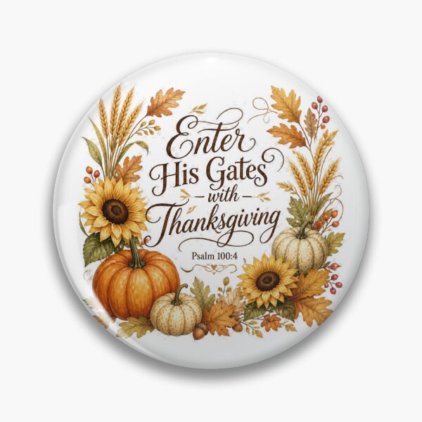 Item preview, Psalm 100:4 Enter His Gates With Thanksgiving Christian Fall Design designed and sold by Illustrated Faith.
