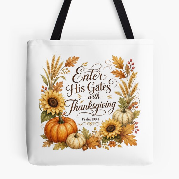 Item preview, Psalm 100:4 Enter His Gates With Thanksgiving Christian Fall Design designed and sold by Illustrated Faith.