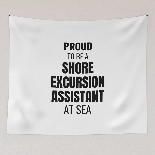 Item preview, Proud to be a Shore Excursion Assistant at Sea (Black) designed and sold by ShipCrewNation.