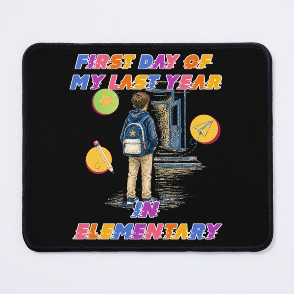 Item preview, First Day of My Last Year in Elementary Funny School Design and Quote designed and sold by DarkRelicStudio.
