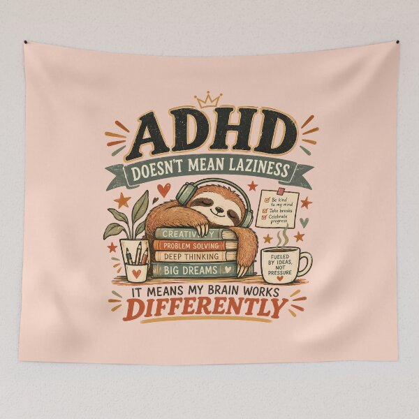 Item preview, ADHD Doesn’t Mean Laziness It Means My Brain Works Differently Quote Sloth designed and sold by Marti’s Shop Corner.
