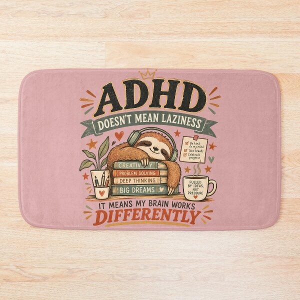Item preview, ADHD Doesn’t Mean Laziness It Means My Brain Works Differently Quote Sloth designed and sold by Marti’s Shop Corner.