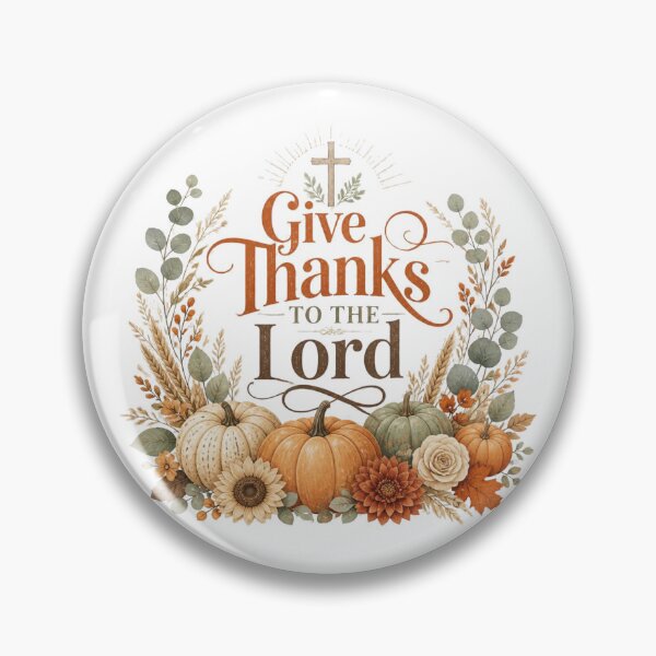 Item preview, Give Thanks to the Lord Christian Fall Thanksgiving Design designed and sold by Illustrated Faith.