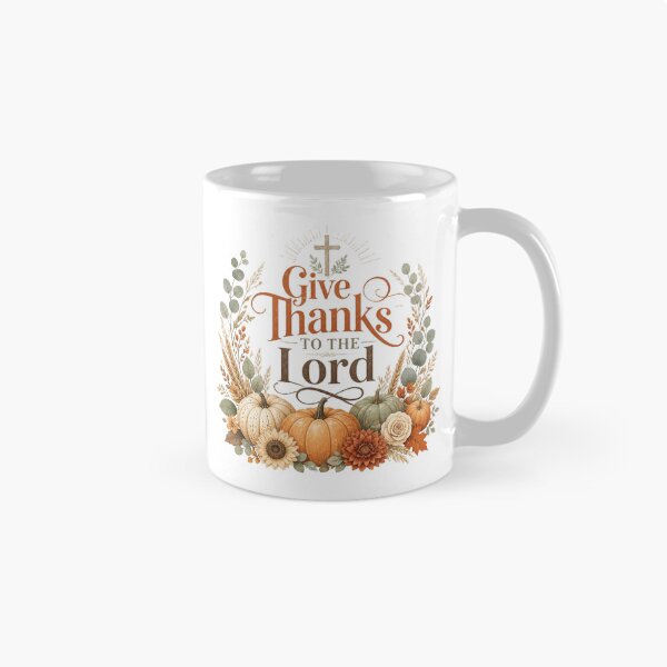 Item preview, Give Thanks to the Lord Christian Fall Thanksgiving Design designed and sold by Illustrated Faith.