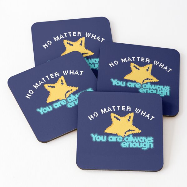 Item preview, No matter what you are always enough  designed and sold by PhoeniXDreamer.