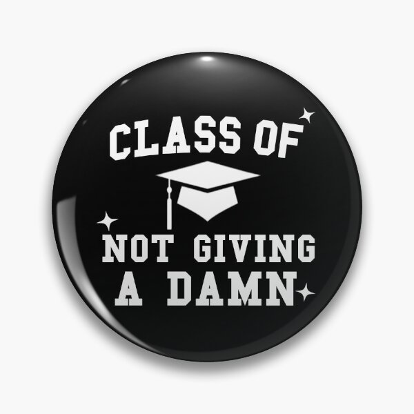 Item preview, Class Of Not Giving A Damn. Sassy Graduation Text (White) designed and sold by CamilasPrints.