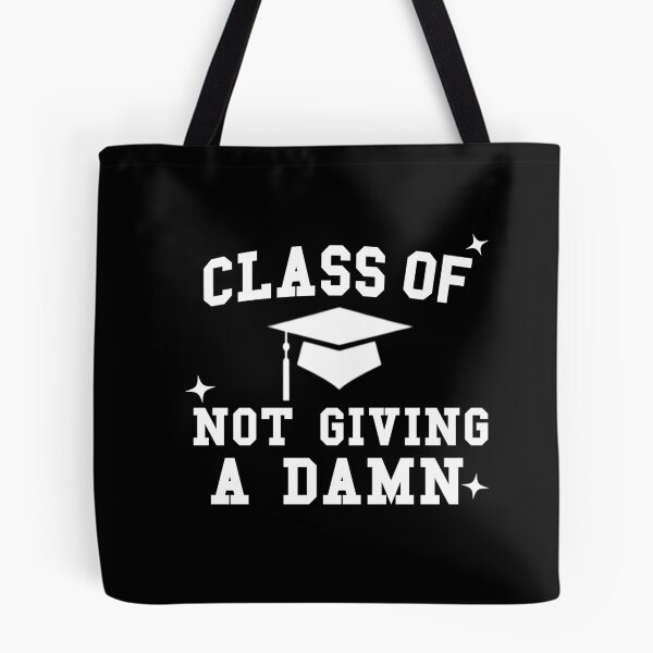 Item preview, Class Of Not Giving A Damn. Sassy Graduation Text (White) designed and sold by CamilasPrints.