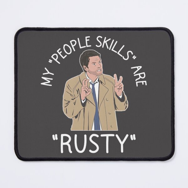 Item preview, My People Skills Are Rusty Supernatural | Perfect Gift For You And Friends designed and sold by Dreamcolors.