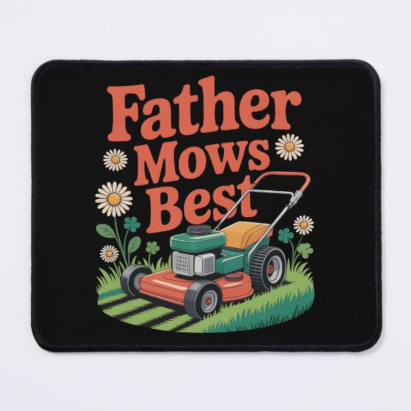 Item preview, Father Mows Best Funny Dad Gift for Lawn Mowing and Gardening designed and sold by SkymarArt.