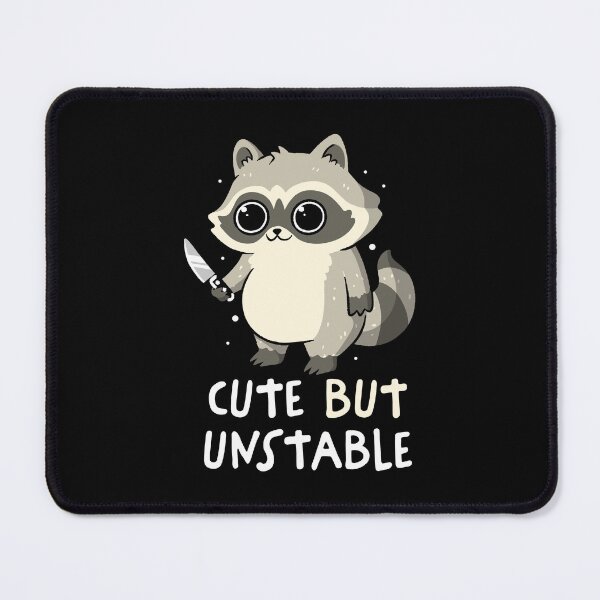 Item preview, Cute But Unstable designed and sold by koalateess.
