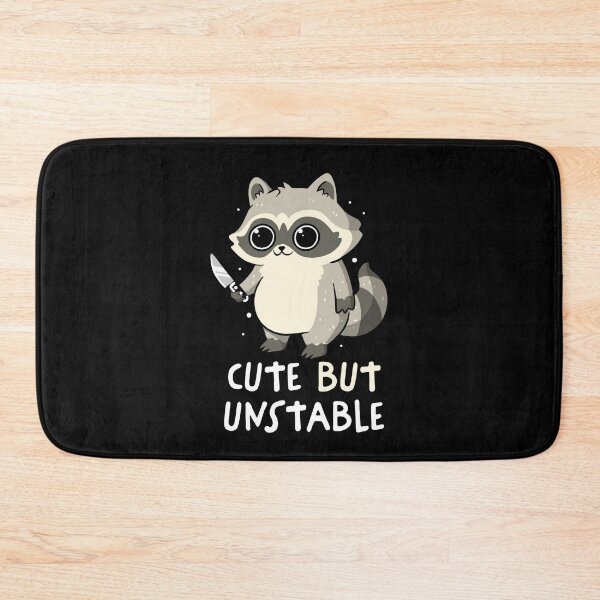 Item preview, Cute But Unstable designed and sold by koalateess.