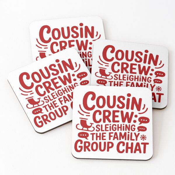 Item preview, Cousin Crew Sleighing the Family Group Chat designed and sold by theartfulaspie.
