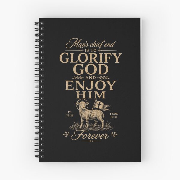Item preview, Reformed Theology Glorify God Christian Westminster Quote designed and sold by Glory After Tears.