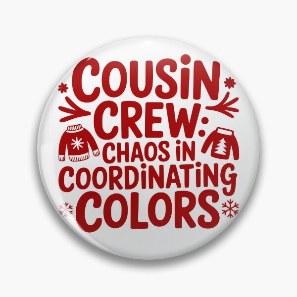 Item preview, Cousin Crew Chaos in Coordinating Colors designed and sold by theartfulaspie.