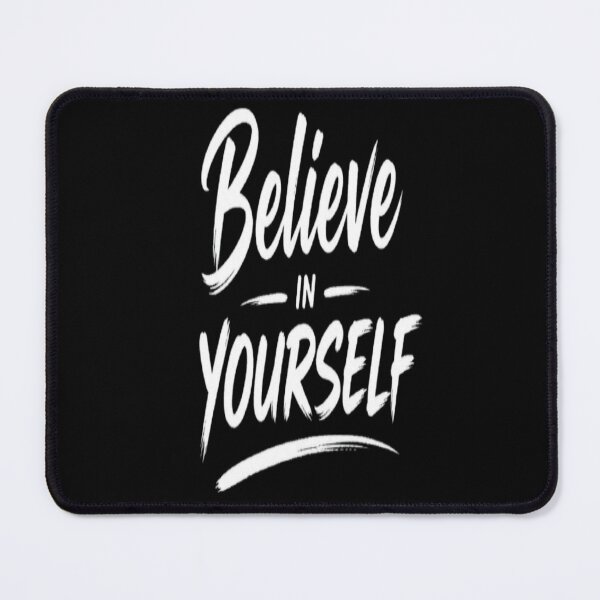 Item preview, Believe in Yourself – Motivational Inspirational Quote | Self Confidence & Positive Mindset designed and sold by v6ziix.