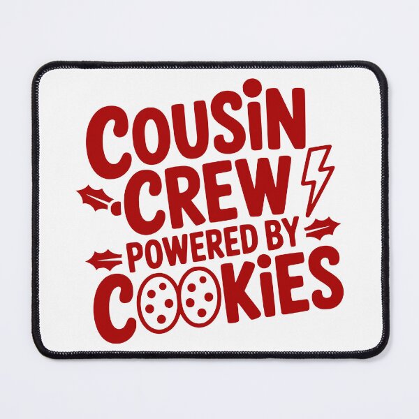 Item preview, Cousin Crew Powered by Cookies designed and sold by theartfulaspie.