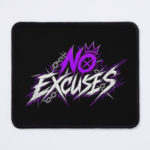Item preview, No Excuses – Edgy Motivation & Discipline designed and sold by RaulWeirdAndFun.