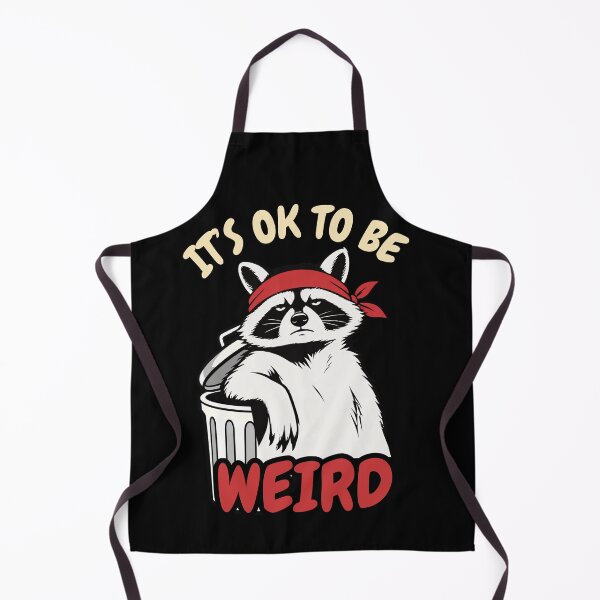 Item preview, Its OK To Be Weird Raccoon Dumpster Meme designed and sold by LeSoniPapaPrint.