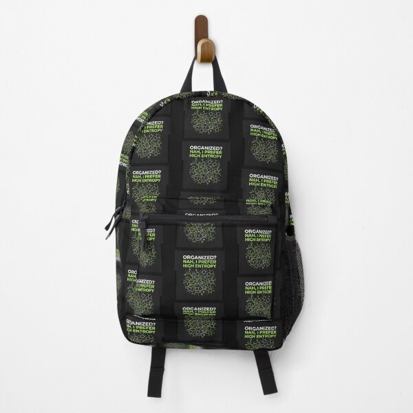 Item preview, "Organized? Nah, I Prefer High Entropy" (Disordered Molecules) designed and sold by BestCoolStuff.