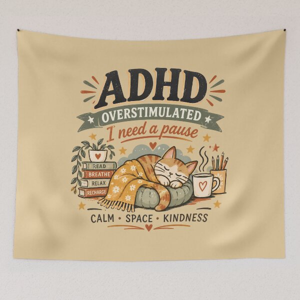 Item preview, ADHD Overstimulated I Need a Pause Cozy Cat Quote designed and sold by Marti’s Shop Corner.