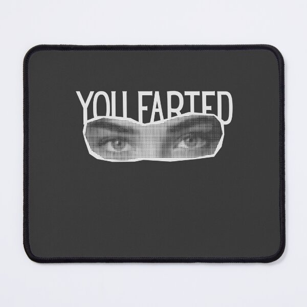 Item preview, You Farted. Admit it designed and sold by Funny Products.