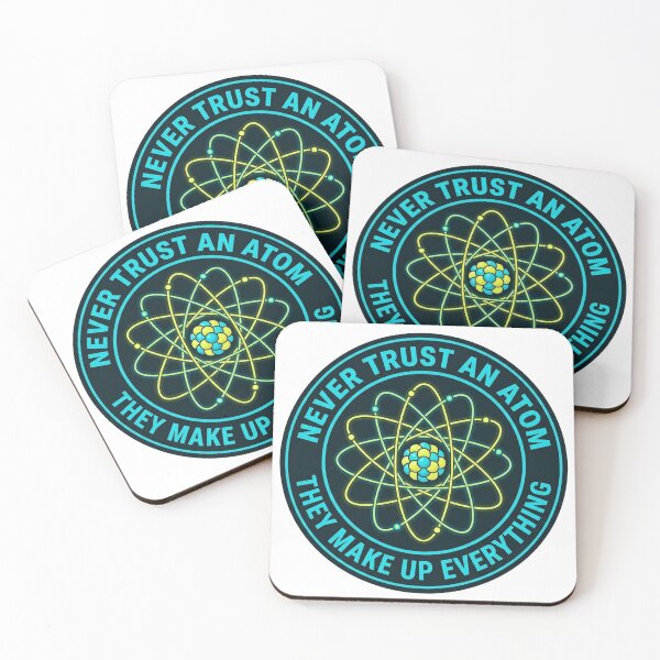 Item preview, "Never Trust an Atom, They Make Up Everything" (Atomic Model) designed and sold by BestCoolStuff.