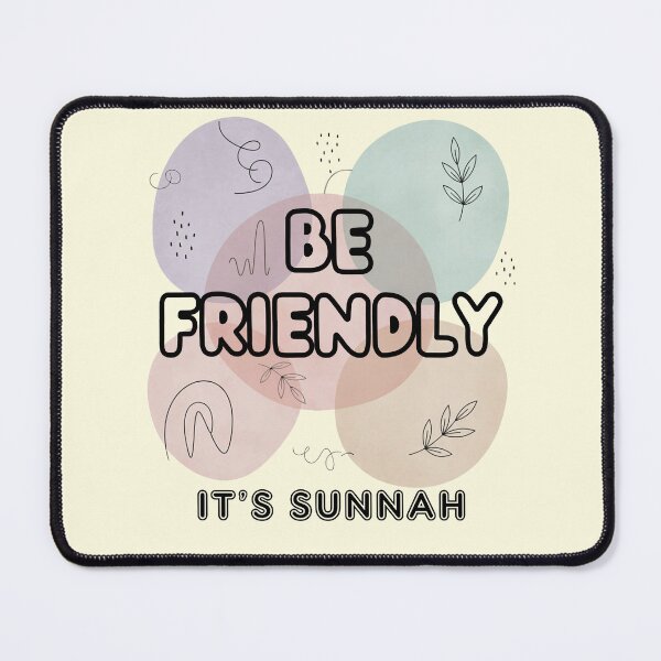 Item preview, BE FRIENDLY, IT’S SUNNAH - Islamic Graphic Abstract Pastel Minimalist Aesthetic Muslim Gift Design designed and sold by D-Islamic.