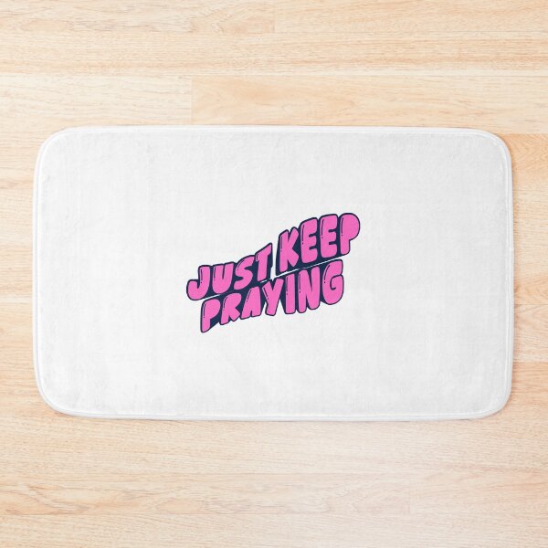 Item preview, JUST KEEP PRAYING designed and sold by Keren.urcia.