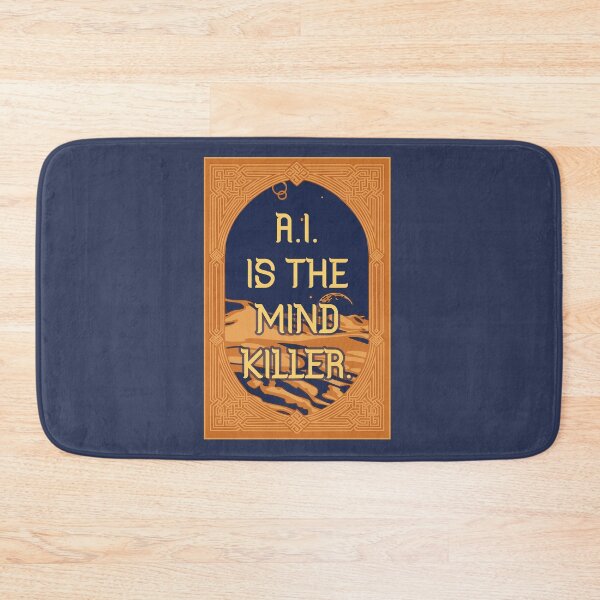 Item preview, ai is the mind killer designed and sold by remerasnerdas.