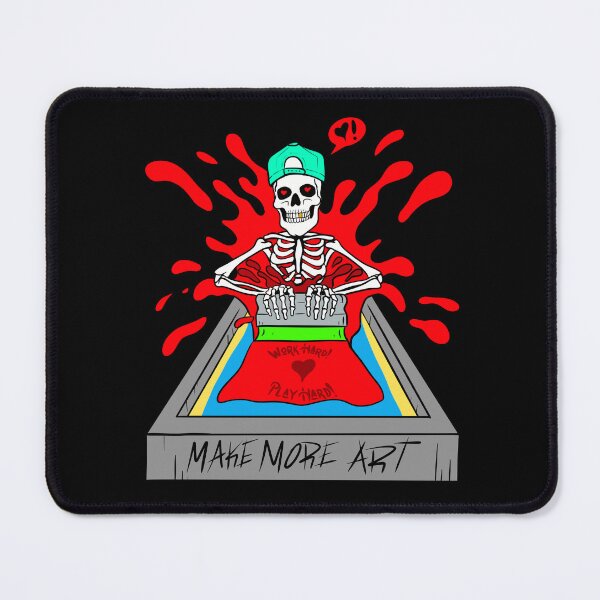 Item preview, Make More Art Skeleton Screen Printer Work Hard Play Hard designed and sold by Urban Muse And Sultry Hues.