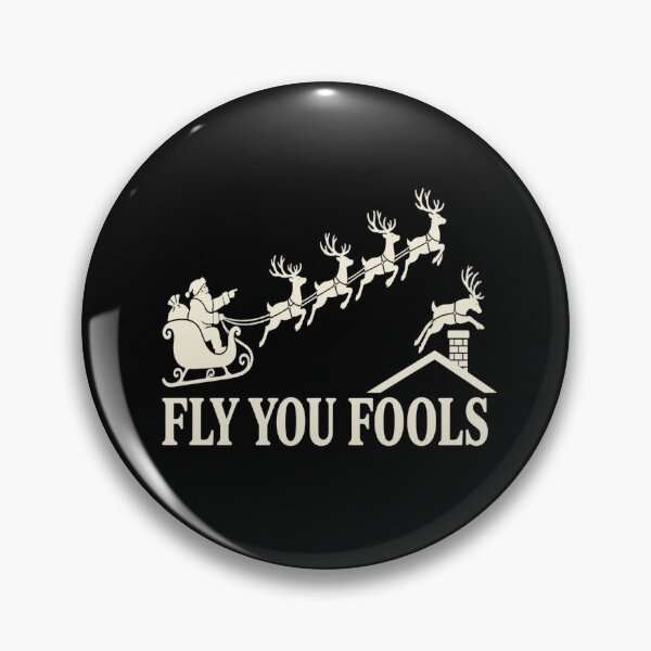 Item preview, Fly You Fools Overthinker Reindeer Christmas designed and sold by POD DYNASTY | Original Print On Demand T-Shirt Graphics.