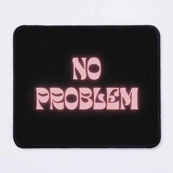 Item preview, Hey No Problem okey? designed and sold by fotoNoz.