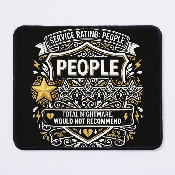 Item preview, Service Rating People Total Nightmare - Funny Introvert 1 Star Review designed and sold by Pixele.