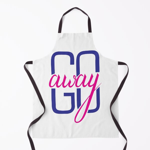 Item preview, go away designed and sold by mg360.