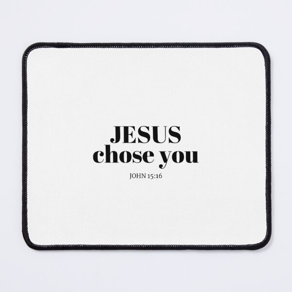 Item preview, JESUS CHOSE YOU designed and sold by Keren.urcia.