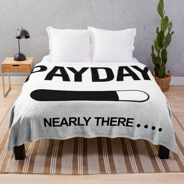 Item preview, Payday Nearly There Funny Salary Countdown Quote designed and sold by artworkathome.