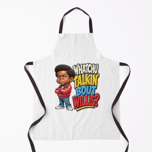Item preview, Whatchu Talkin' bout Willis designed and sold by PresentTees.