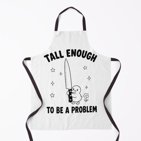 Item preview, Tall Enough to Be A Problem Funny Duck Humor designed and sold by haloochichi.