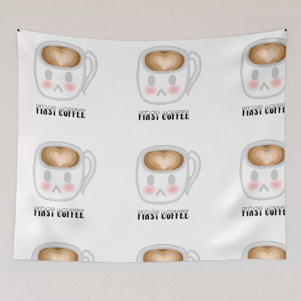 Item preview, Kawaii First Coffee designed and sold by mikistarlight.