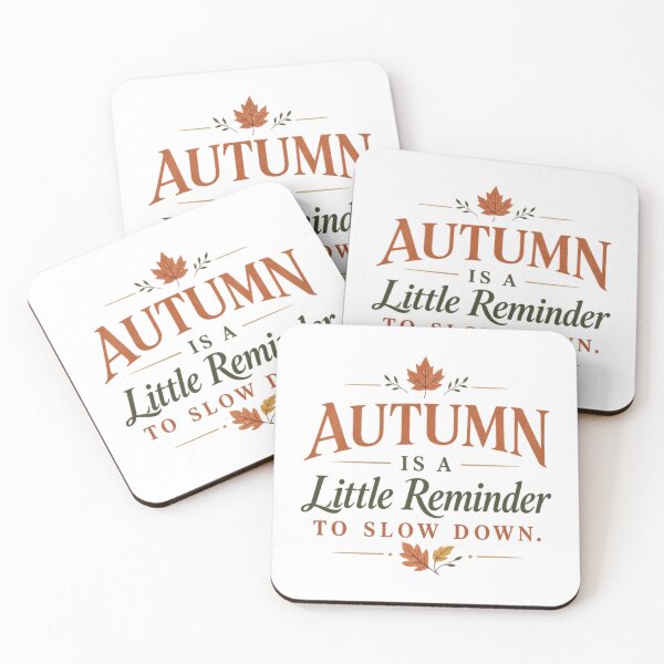 Item preview, Autumn is a little reminder to slow down. designed and sold by tnwbank.
